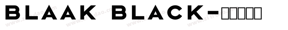 blaak black字体转换
